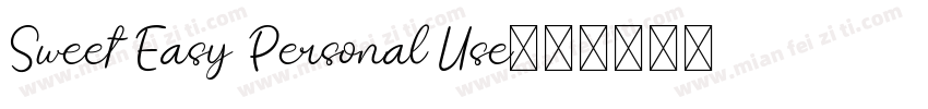 Sweet Easy Personal Use字体转换